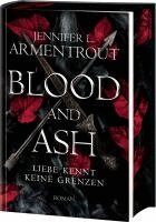 Jennifer L. Armentrout - Blood and Ash - Liebe kennt keine Grenzen, Inbunden