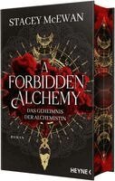 Stacey McEwan - A Forbidden Alchemy - Das Geheimnis der Alchemistin, Inbunden