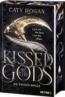Caty Rogan - Kissed by the Gods - Die ewigen Kriege, Inbunden