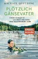 Michael Quetting - Plötzlich Gänsevater, Inbunden