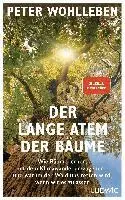 Peter Wohlleben - Der lange Atem der Bäume, Inbunden. Tillgänglighet: Lägg i varukorg