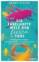 Frank Nischk - Die fabelhafte Welt der fiesen Tiere, Inbunden. Tillgänglighet: Lägg i varukorg
