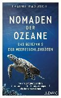 Frauke Bagusche - Nomaden der Ozeane - Das Geheimnis der Meeresschildkröten, Inbunden