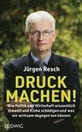 Druck machen!