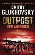 Outpost - Der Aufbruch