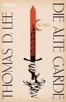 Thomas D. Lee - Die alte Garde, Häftad
