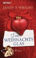 Jason F. Wright - Das Weihnachtsglas, Häftad