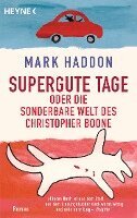 Mark Haddon - Supergute Tage oder Die sonderbare Welt des Christopher Boone, Häftad