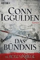 Conn Iggulden - Das Bündnis - Die Rosenkriege 02, Häftad
