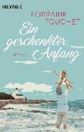 Ein geschenkter Anfang