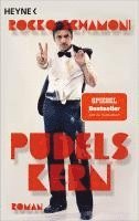 Rocko Schamoni - Pudels Kern, Häftad