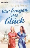 Wir fangen das Gl�ck