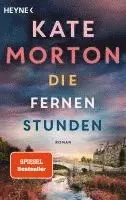 Kate Morton - Die fernen Stunden, Häftad. Tillgänglighet: Lägg i varukorg