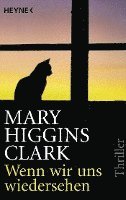 Mary Higgins Clark - Wenn wir uns wiedersehen, Häftad
