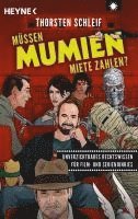Thorsten Schleif - Müssen Mumien Miete zahlen?, Häftad