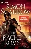 Simon Scarrow - Die Rache Roms, Häftad. Tillgänglighet: Lägg i varukorg