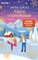 Jana Lukas - Alpenwinterküsse, Häftad