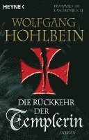 Die Rückkehr der Templerin