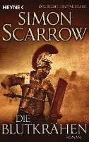 Simon Scarrow - Die Blutkrähen, Häftad. Tillgänglighet: Lägg i varukorg