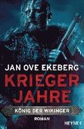 Kriegerjahre - Knig der Wikinger