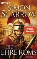 Simon Scarrow - Die Ehre Roms, Häftad. Tillgänglighet: Lägg i varukorg