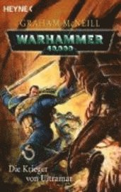Warhammer 40.000. Die Krieger von Ultramar