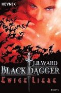 Black Dagger 03. Ewige Liebe
