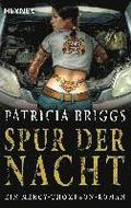 Mercy Thompson 03. Spur der Nacht