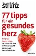 77 Tipps f�r ein gesundes Herz