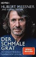Der schmale Grat