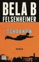 Bela B Felsenheimer - Scharnow, Häftad. Tillgänglighet: Lägg i varukorg