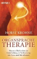 Horst Krohne - Organsprache-Therapie, Häftad