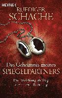 Ruediger Schache - Das Geheimnis meines Spiegelpartners, Häftad