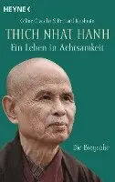 Céline Chadelat, Bernard Baudouin - Thich Nhat Hanh - Ein Leben in Achtsamkeit, Häftad. Tillgänglighet: Lägg i varukorg
