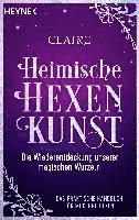 Claire - Heimische Hexenkunst, Häftad