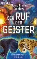 Sonia Emilia Rainbow - Der Ruf der Geister, Häftad. Tillgänglighet: Lägg i varukorg