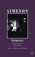 Georges Simenon - Striptease, Inbunden. Tillgänglighet: Lägg i varukorg