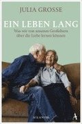 Ein Leben lang