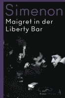 Georges Simenon - Maigret in der Liberty Bar, Häftad