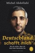 Deutschland schafft mich