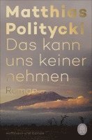 Das kann uns keiner nehmen