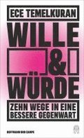 Wille und W�rde