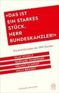 'Das ist ein starkes Stck, Herr Bundeskanzler!'