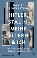 Daniel Finkelstein - Hitler, Stalin, meine Eltern und ich, Inbunden. Tillgänglighet: Lägg i varukorg
