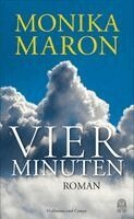 Monika Maron - Vier Minuten, Inbunden. Tillgänglighet: Lägg i varukorg
