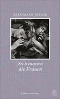 So trumen die Frauen