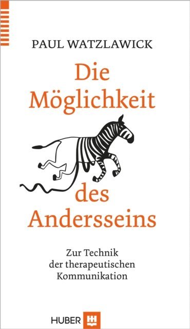 Paul Watzlawick - Die Möglichkeit des Andersseins, E-bok