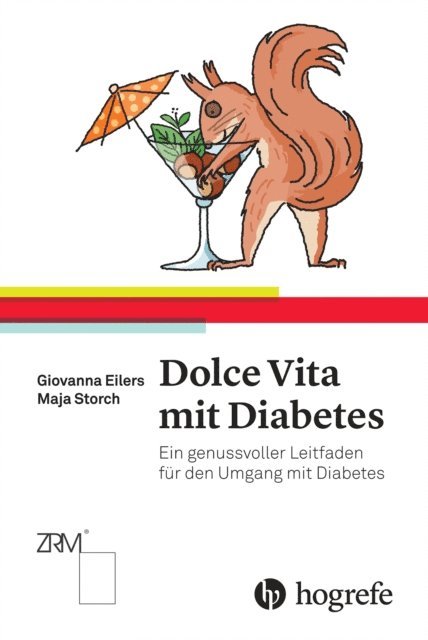 Giovanna Eilers, Maja Storch - Dolce Vita mit Diabetes, E-bok
