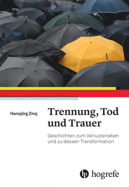Hansjorg Znoj - Trennung, Tod und Trauer, E-bok