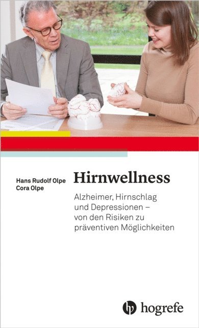 Cora Olpe, Hans Rudolf Olpe - Hirnwellness, E-bok